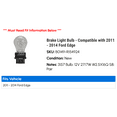 thumbnail image 2 of Brake Light Bulb - Compatible with 2011 - 2014 Ford Edge 2012 2013, 2 of 2