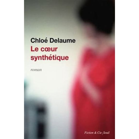 Pre-Owned Le Coeur synthétique (Paperback) 2021425452 9782021425451