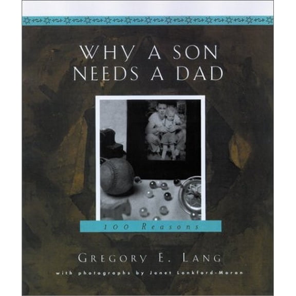 Pre-Owned Why a Son Needs a Dad: 100 Reasons (Hardcover) 1581823312 9781581823318
