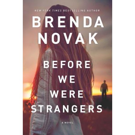 Pre-Owned Before We Were Strangers (Hardcover) 0778368750 9780778368755