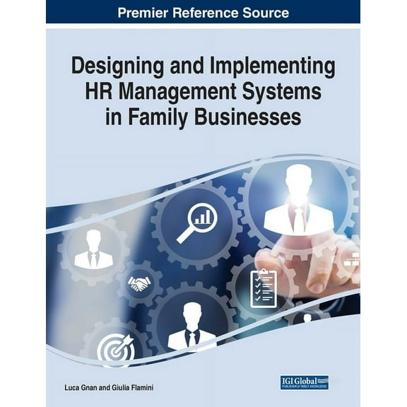 Designing and Implementing HR Management Systems in Family Businesses, (Paperback)