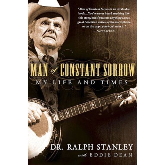 Pre-Owned Man of Constant Sorrow: My Life and Times (Paperback) 1592405843 9781592405848