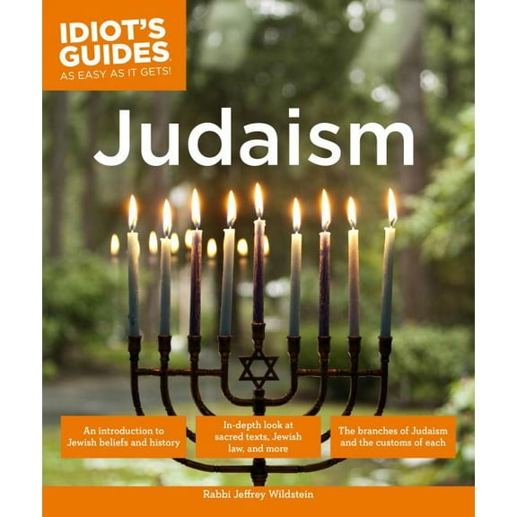 Judaism: An Introduction to Jewish Beliefs and History (Paperback) by Jeffrey Wildstein