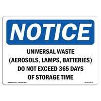 OSHA Notice Sign - Universal Waste (Aerosols Lamps Batteries) | Plastic Sign | Protect Your Business Work Site Warehouse & Shop Area |  Made in the USA