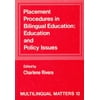 Placement Procedures in Bilingual Education [Paperback - Used]