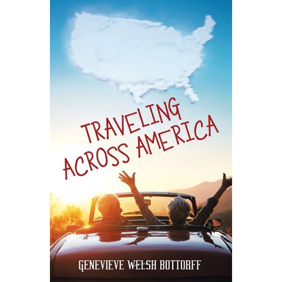 Traveling Across America (Paperback)