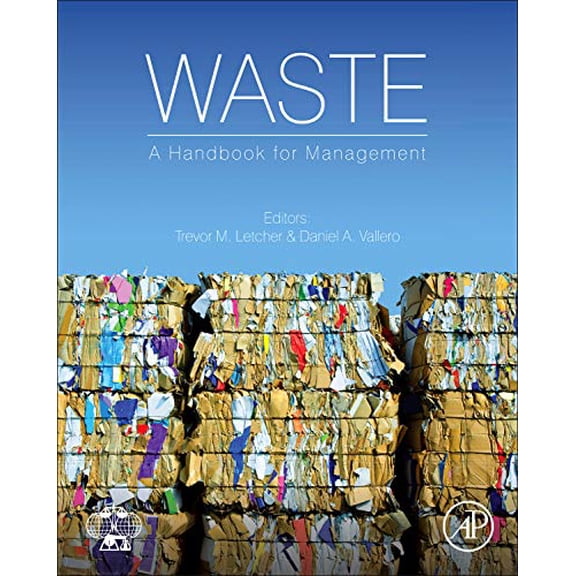 Pre-Owned Waste: A Handbook for Management, 9780123814753, 0123814758, Hardcover, 1 edition