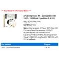thumbnail image 2 of A/C Compressor Kit - Compatible with 2007 - 2009 Ford Expedition 5.4L V8 2008, 2 of 2