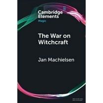 Elements in Magic The War on Witchcraft, (Paperback)