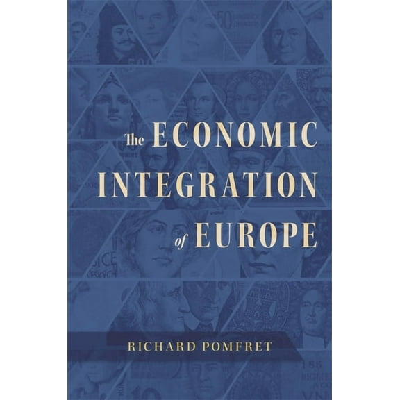 Economic Integration of Europe, (Hardcover)