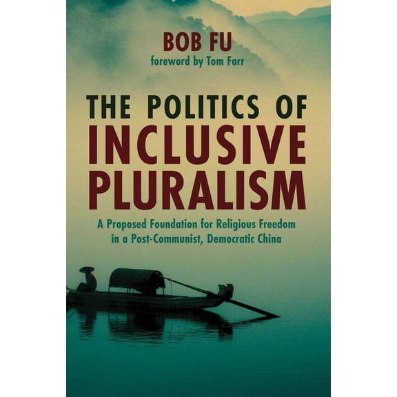 The Politics of Inclusive Pluralism (Hardcover)