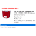 thumbnail image 2 of Left Tail Light Lens - Compatible with 1973 - 1974 GMC K15/K1500 Suburban, 2 of 2