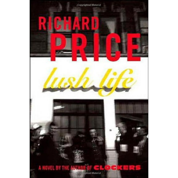 Pre-Owned Lush Life Paperback
