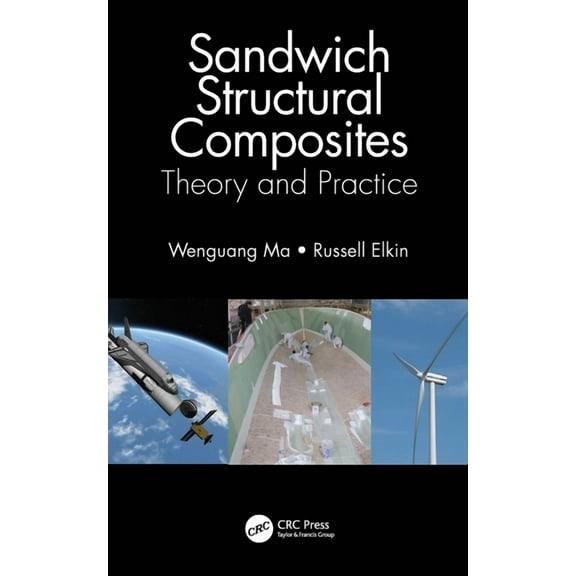 Sandwich Structural Composites: Theory and Practice, (Hardcover)