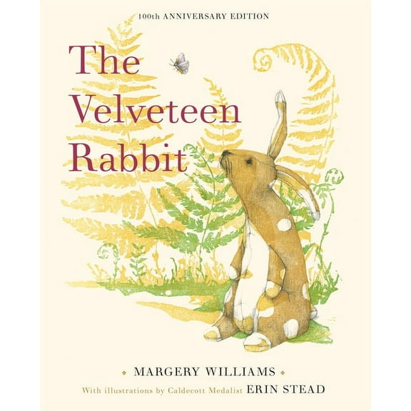 Velveteen Rabbit: 100th Anniversary Edition