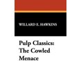 thumbnail image 1 of Pulp Classics: The Cowled Menace, 1 of 2
