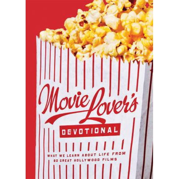Pre-Owned The Movie Lover's Devotional (Paperback) 1602607486 9781602607484