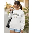thumbnail image 2 of Just Be Royal Stronger Sweatshirt Women -Image by Shutterstock, Female 5X-Large, 2 of 4
