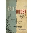 thumbnail image 1 of Faith, Doubt, and Other Lines I've Crossed: Walking with the Unknown God, 1 of 2