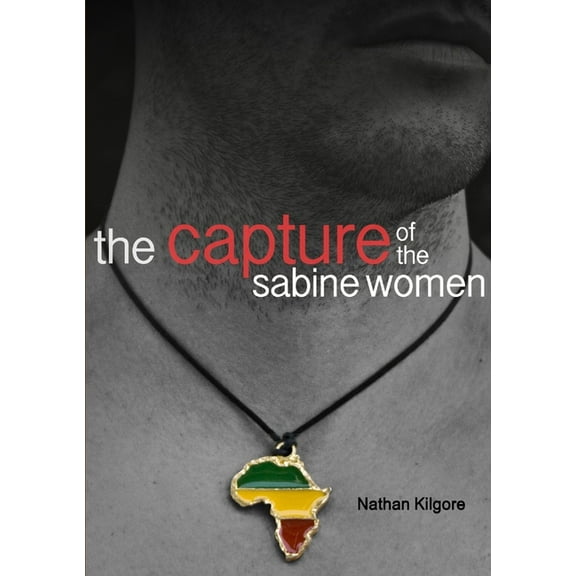 The Capture of the Sabine Women, (Paperback)