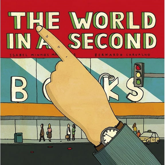The World in a Second, (Hardcover)
