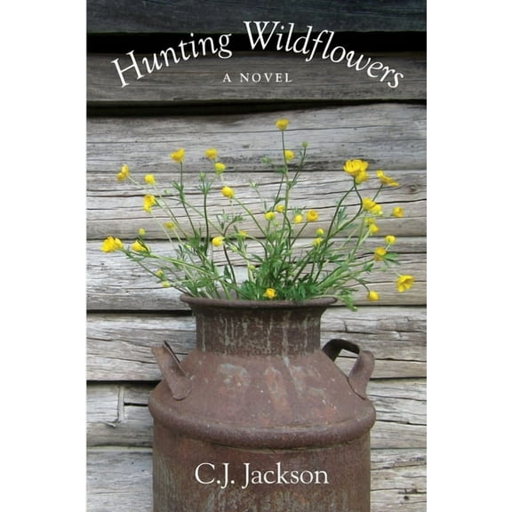 Hunting Wildflowers, (Paperback)