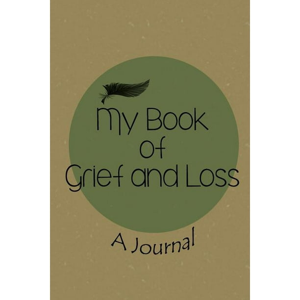 My Book of Grief and Loss