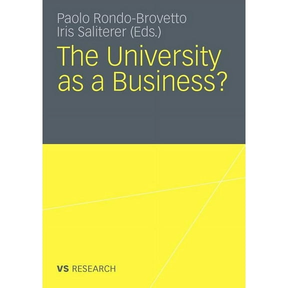 The University as a Business, (Paperback)