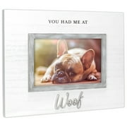 Malden International Designs 4x6 You Had Me At Woof Pet 4x6 White and Gray Modern Farmhouse Frame Metal Attachment