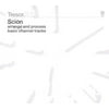Pre-Owned - Scion Arrange and Process Basic Channel Tracks (Mixed by , 2010)