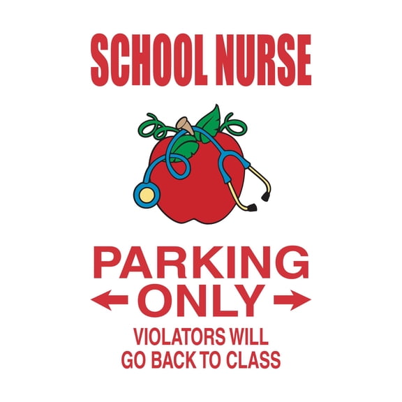 Girls School Nurse Parking Only Cute Sign Wall Decal Decoration Nursing Parking Sign Vinyl Wall Decal Art Lasts Years and Easily Removable - Size: 14 In(W) x 20 In(H)