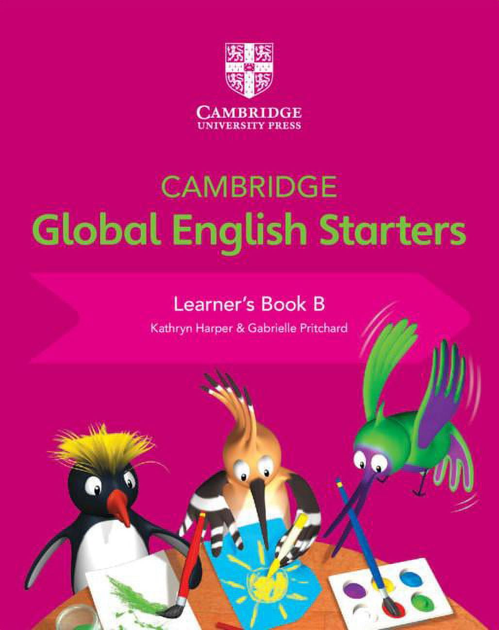 Cambridge Primary Global English Cambridge Global English