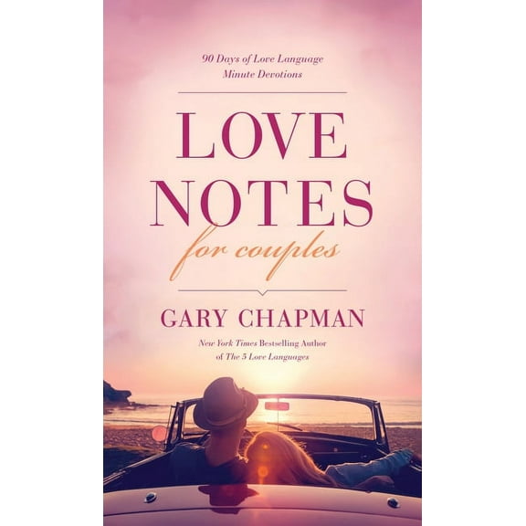 Love Notes for Couples: 90 Days of Love Language Minute Devotions, (Paperback)