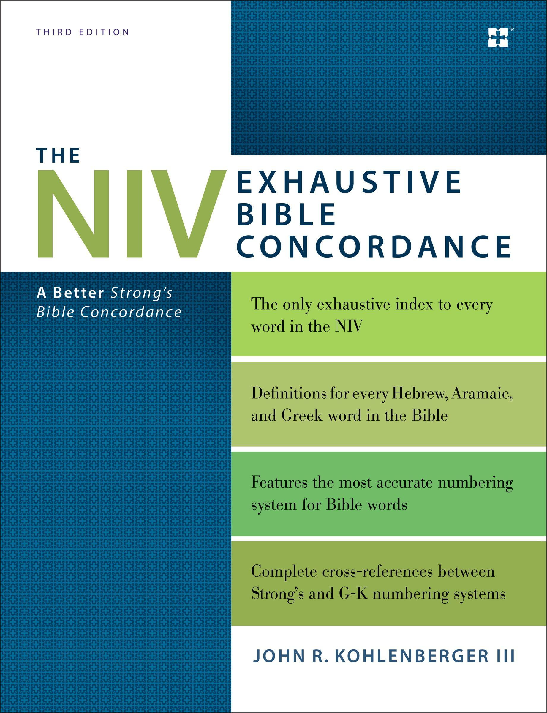 The NIV Exhaustive Bible Concordance, Third Edition (Hardcover