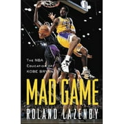 Angle View: Mad Game : The NBA Education of Kobe Bryant [Paperback - Used]