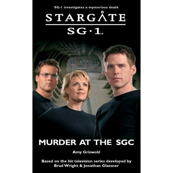 Sg1 STARGATE SG-1 Murder at the SGC, Book 26, (Paperback)