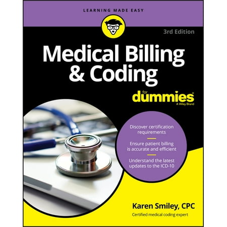 Medical Billing and Coding for Dummies (Best Medical Billing And Coding Schools)