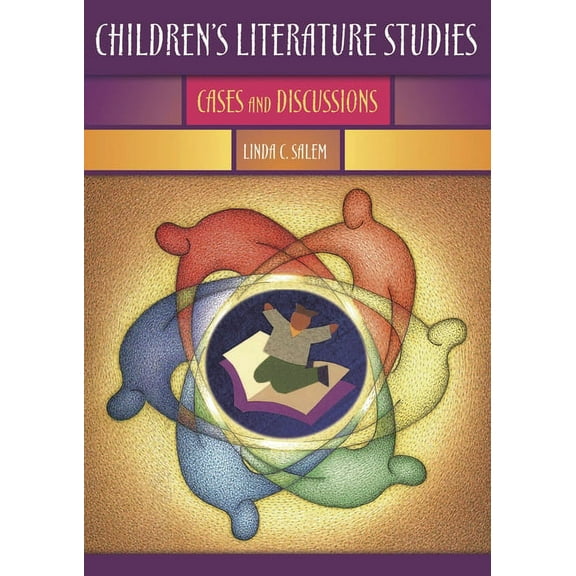 Children's Literature Studies: Cases and Discussions, (Paperback)