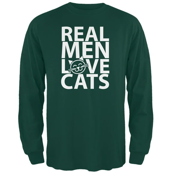 Valentine's Day - Real Men Love Cats Dark Green Adult Long Sleeve T-Shirt - 2X-Large