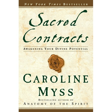 Sacred Contracts : Awakening Your Divine
