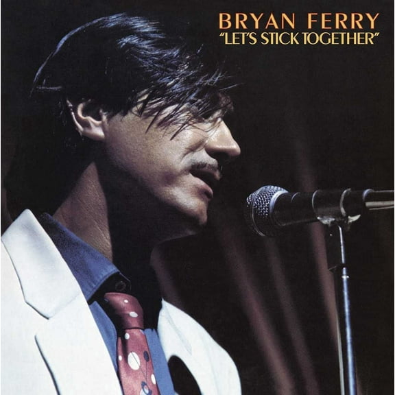 Bryan Ferry - Let's Stick Together (LP) - Vinyl