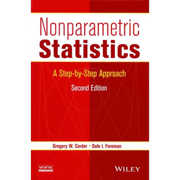 Pre-Owned Nonparametric Statistics: A Step-By-Step Approach (Hardcover) 1118840313 9781118840313