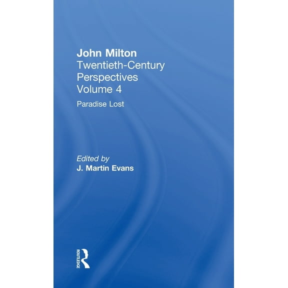 Resources in World Literature Paradise Lost: John Milton: Twentieth Century Perspectives, (Hardcover)