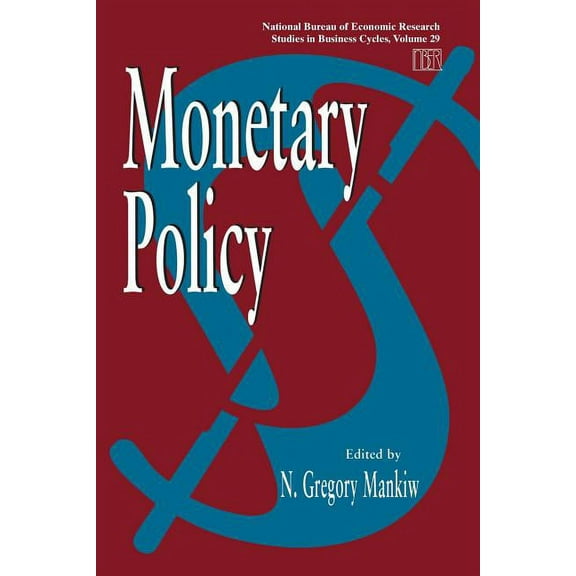 National Bureau of Economic Research Stu Monetary Policy, Book 29, (Paperback)