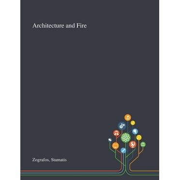 Architecture and Fire (Paperback)