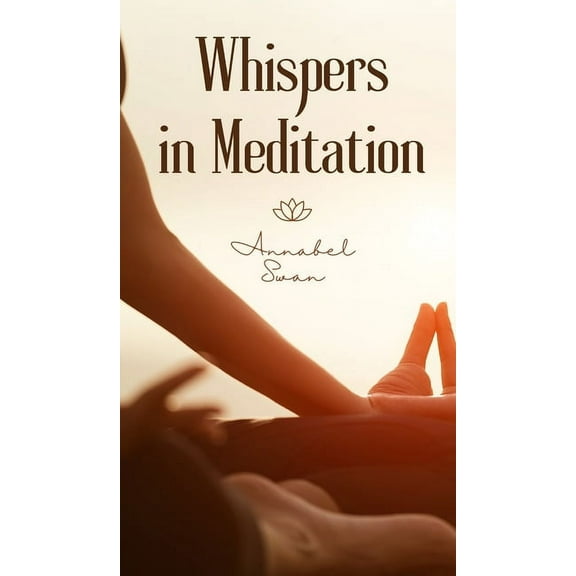 Whispers in Meditation (Hardcover)