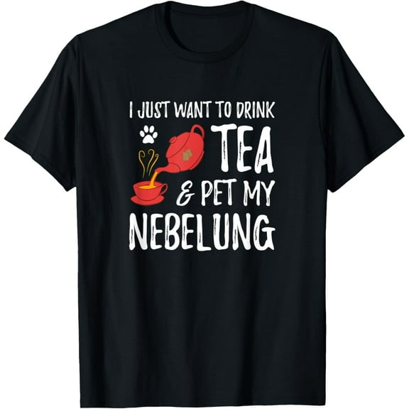 Nebelung Cat Lover Tea Drinker Funny Cat Mom Gift T-Shirt