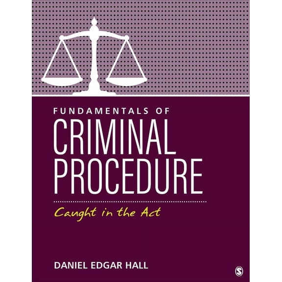 Fundamentals of Criminal Procedure: Caught in the ACT, (Paperback)