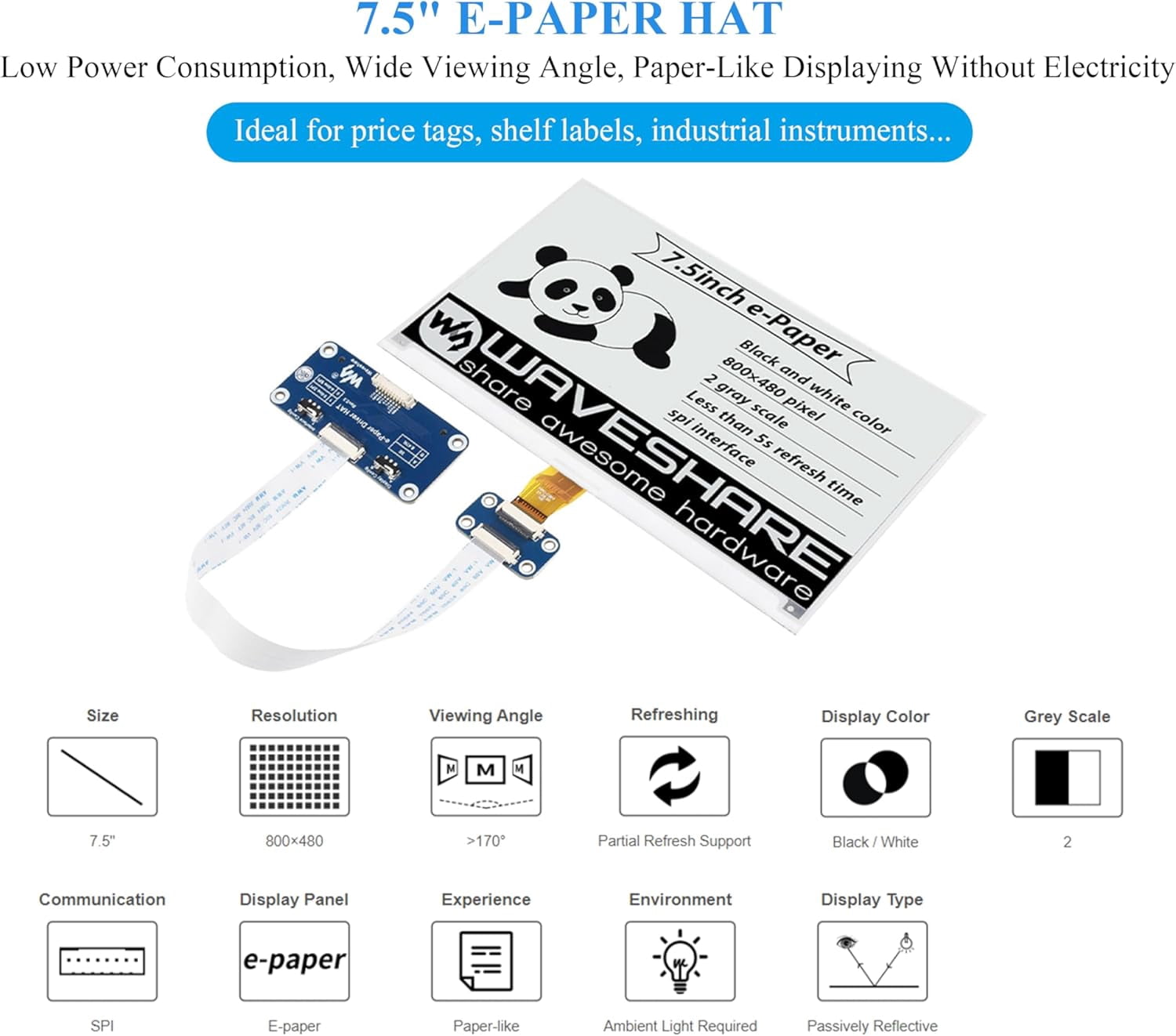 7.5inch e-Paper HAT Compatible with 5/4B/3B+/Zero/Zero W/Zero 2W/Pico/Pico W/Pico 2/Pico 2W/Jetson Nano, 800×480 Resolution 7.5inch E-Ink Display HAT, SPI Interface,Black White Two-Color