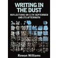 thumbnail image 1 of Pre-Owned Writing in the Dust: Reflections on 11th September and its Aftermath (Paperback) 0340787198 9780340787199, 1 of 1